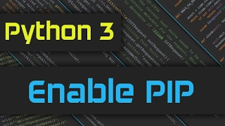 How to enable Python 3 pip on Windows 10