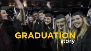 A Graduation Story