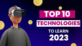 top10 trending technologies to learn in 2023 | top technologies to learn for future