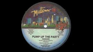 Hassan  - Pump up The Party