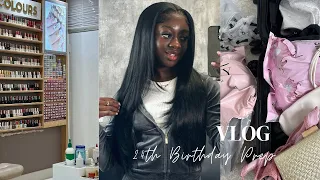 PREP & PACK WITH ME FOR MY 24th BIRTHDAY VLOG! | Nails, Lashes, Brows, Hair, Shopping & More!