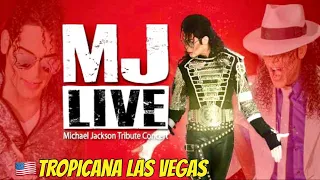 🔴🇺🇸MJ Live Michael Jackson Tribute Concert || A Must See || Tropicana Las Vegas