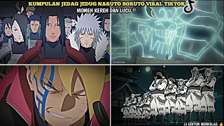 KUMPULAN JEDAG JEDUG NARUTO BORUTO VIRAL TIKTOK 🔥|| part 15