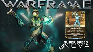 Warframe : Super Speed Nova/Nova Prime with Power Donation (Arbitrations Mod)