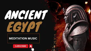 Ancient Egypt 𓂀 288 HZ 𓂀 Meditation Music 🎧