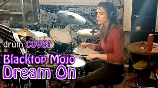 Blacktop Mojo - Dream On [DRUMS COVER] sur piste drumless