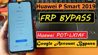 Huawei P Smart 2019 POT-LX1 (C432) FRP BYPASS Remove Google account  Huawei P Smart 2019 /POT-LX1