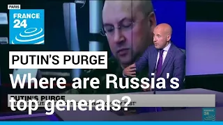 Where are Russia's top generals? Rumours swirl after mercenary mutiny • FRANCE 24 English