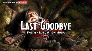 Last Goodbye | D&D/TTRPG Music | 1 Hour