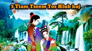 3 Tiam Tseem Tos Hlub Koj 07/03/2023