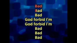 Bishop Briggs - Bad (karaoke) (by request)