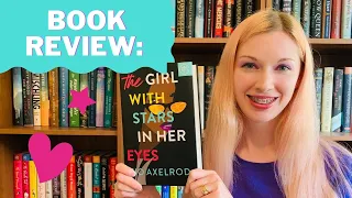 Book Review: The Girl With Stars in Her Eyes (The Lillys #1) by Xio Axelrod