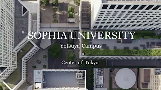 四谷キャンパスドローン撮影／Drone Footage of Yotsuya Campus