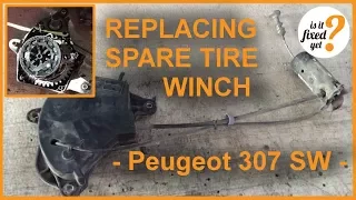 Replacing Spare Tire WINCH / CARRIER - Peugeot 307 SW