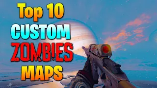 Top 10 Custom Zombies Maps of Black Ops 3 (2020 Edition)