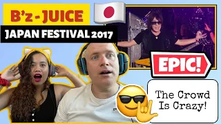 B'z - JUICE ROCK IN JAPAN FESTIVAL 2017 | FIRST TIME TO REACT!🇯🇵