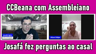 Casal: CCBeana & Assebleiano entrou na live - Josafá faz perguntas