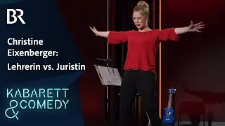 Christine Eixenberger: Von Beruf Grundschullehrerin | Live auf der Bühne! | BR Kabarett & Comedy