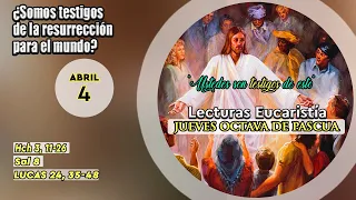 LUCAS 24, 35-48 EVANGELIO JUEVES 4 DE ABRIL DE 2024 | JUEVES OCTAVA DE PASCUA DE RESURRECCIÓN