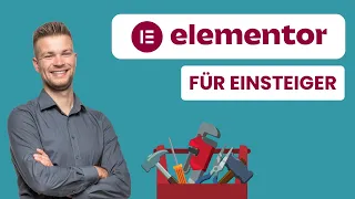 Elementor Tutorial für Einsteiger - Wordpress Page Builder in 30 Minuten lernen