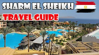 Sharm El Sheikh Travel Guide | Must watch before going | Everything you need to know | Egypt