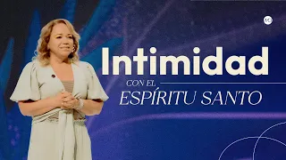 Intimidad Con Él Espíritu Santo - Emma Claudia Castellanos | Prédicas Cristianas 2023