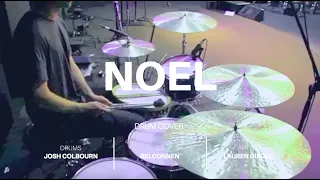 NOEL / CHRIS TOMLIN FT. LAUREN DAIGLE / DRUM COVER