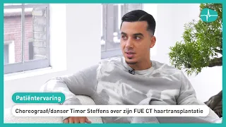 Patiëntervaring: choreograaf/danser Timor Steffens over zijn FUE CT haartransplantatie