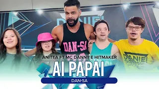 Dan-Sa - Anitta ft Mc Danny e Hitmaker - AI PAPAI (Prof Daniel Saboya dia da Sindrome de Down)