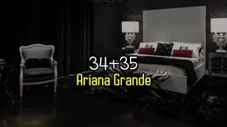 Ariana Grande - 34+35 || Lirik Terjemahan Indonesia