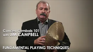 Concert Cymbals 101: Fundamental Playing Techniques