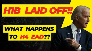 What happens to H4 EAD after H1b laid off | 60 days grace period