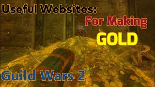 Guild Wars 2: 𝑼𝒔𝒆𝒇𝒖𝒍 Websites For Making Gold!