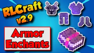 RLCraft 2.9 Best Armor Enchants 📚 How To Be OP in RLCraft 2.9