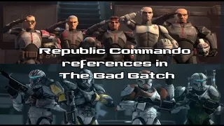 Republic Commando references in the Bad Batch