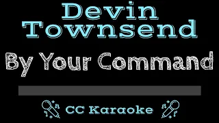 Devin Townsend • By Your Command (CC) [Karaoke Instrumental Lyrics]