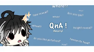 QnA !! [Finally] , desc