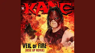 WWE: Veil of Fire (Rise Up Remix) (Kane)