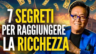 I 7 CONSIGLI DI ROBERT KIYOSAKI PER RAGGIUNGERE LA RICCHEZZA