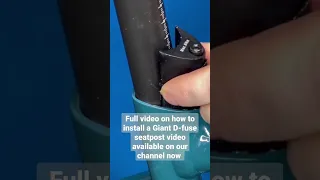 Full video on how to install a Giant D-fuse seatpost available now | Giant Lincoln