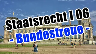 Staatsrecht I 06 - Bundestreue und Bundeszwang