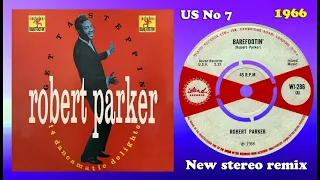 Robert Parker - Barefootin' - 2023 stereo remix