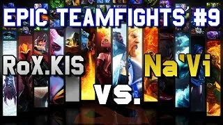 Epic DotA 2 Teamfights #9 | Na`Vi vs. RoX.KIS | MLG T.K.O.