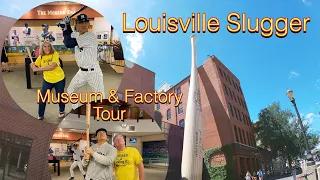 Louisville Slugger Museum & Factory