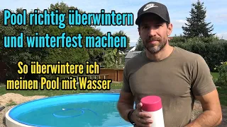 Pool überwintern mit Wasser - So Pool winterfest machen