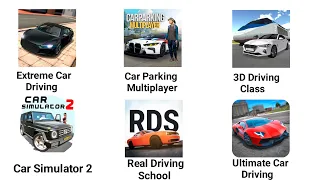 Extreme Car Driving, Ultimate Car Driving,Car Parking,Car Simulator 2,RDS,3D Driving