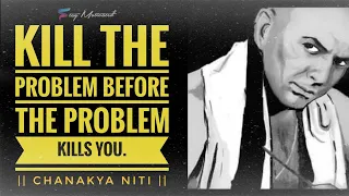 "Kill the problem before problem kills you" || Hindi || @Stay Motivated | Chanakya Niti | Must Watch