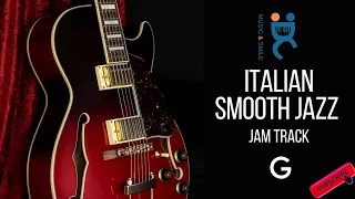 Italian Smooth Jazz (Amarsi un po') - Backing Jam track in G