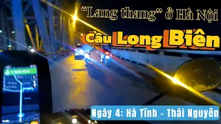 Xuyên Việt - Ngày 4: Lần đầu đặt chân lên đất Bắc, Hà Nội chào đón bằng một cơn mưa | HÀ GIANG TRIP