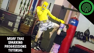 Muay Thai Sparring Progressions Tutorial